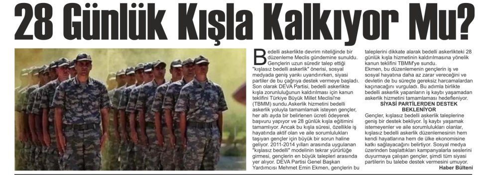 28 GÜNLÜK KIŞLA KALKIYOR MU