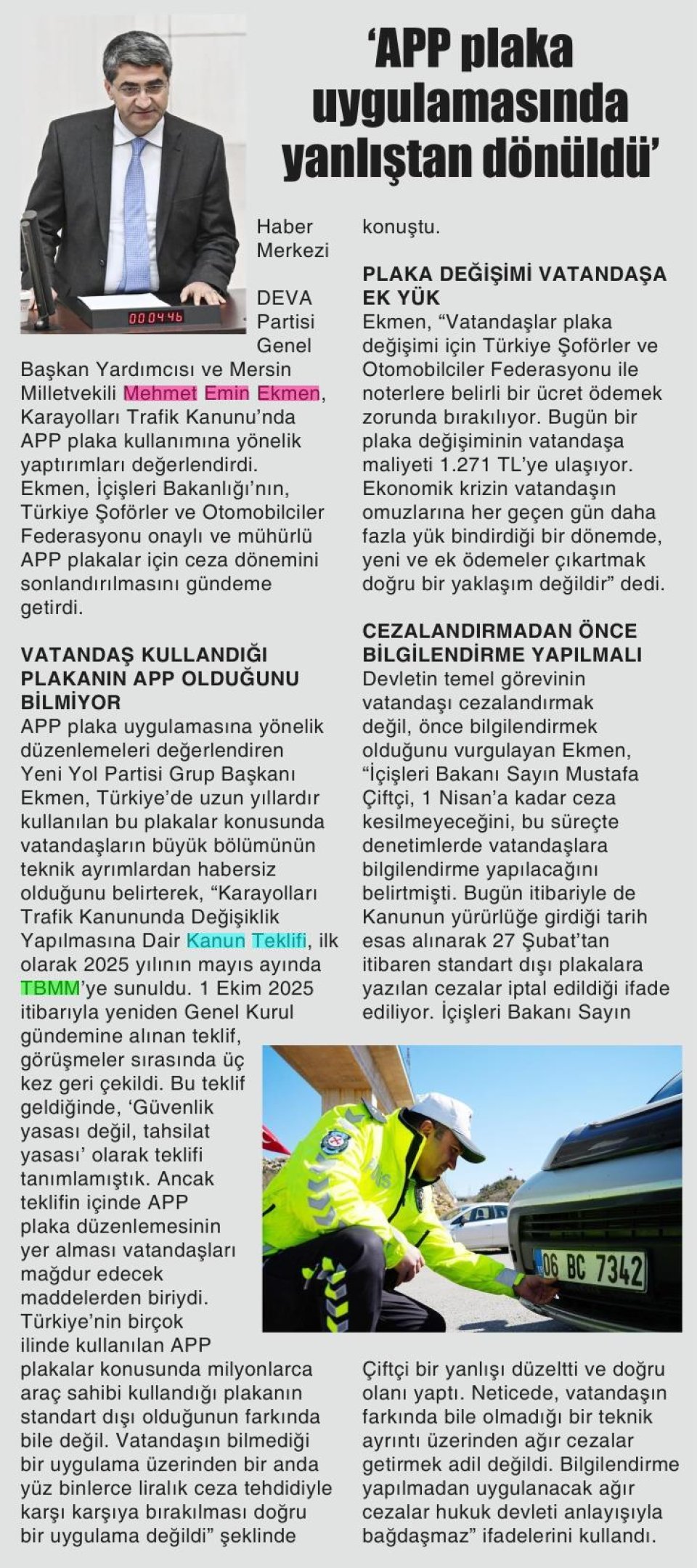 'APP PLAKA UYGULAMASINDA YANLIŞTAN DÖNÜLDÜ'