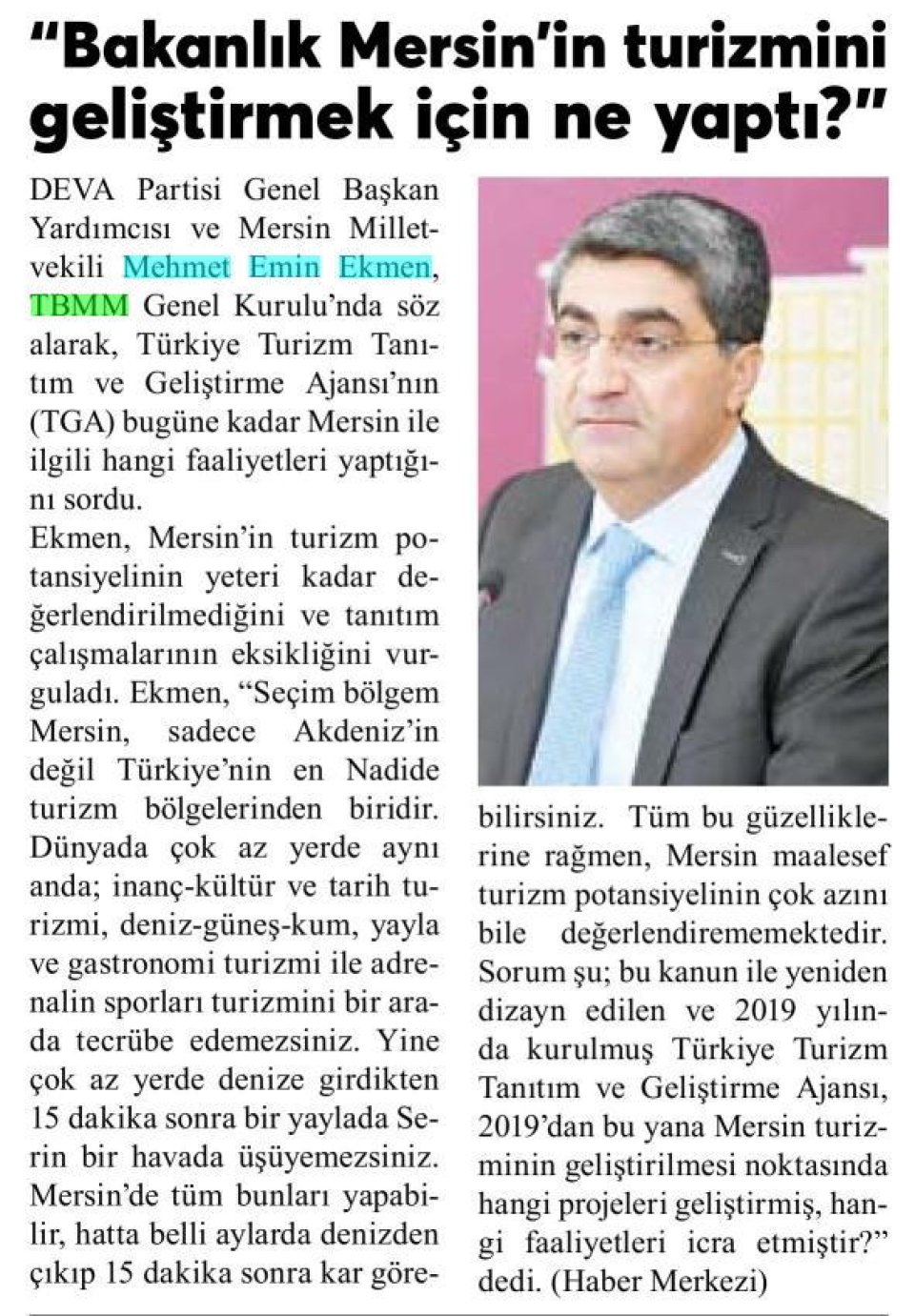 BAKANLIK MERSİN'İN TURİZMİNİ GELİŞTİRMEK İÇİN NE YAPTI?