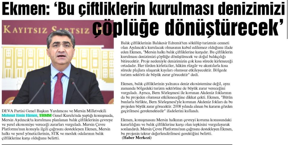 ÇİFTLİKLERİN KURULMASI DENİZİMİZİ ÇÖPLÜĞE DÖNÜŞTÜRECEK