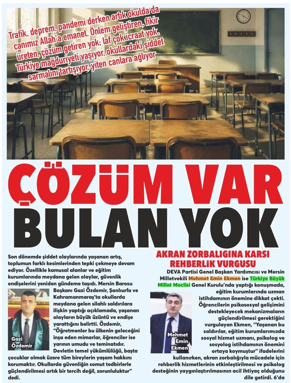 ÇÖZÜM VAR BULAN YOK