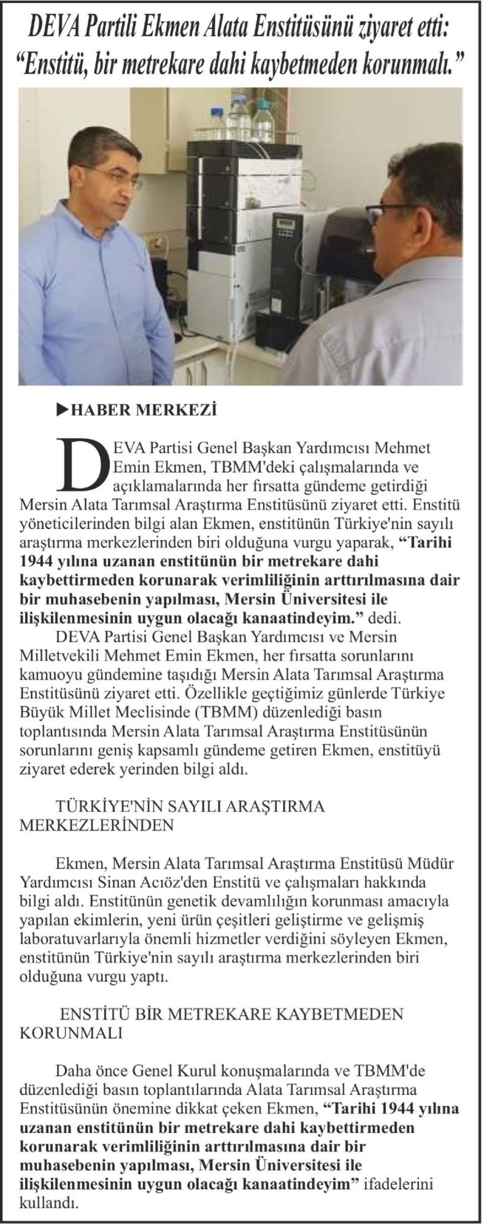 DEVA PARTİLİ EKMEN ALATA ENSTİTÜSÜNÜ ZİYARET ETTİ