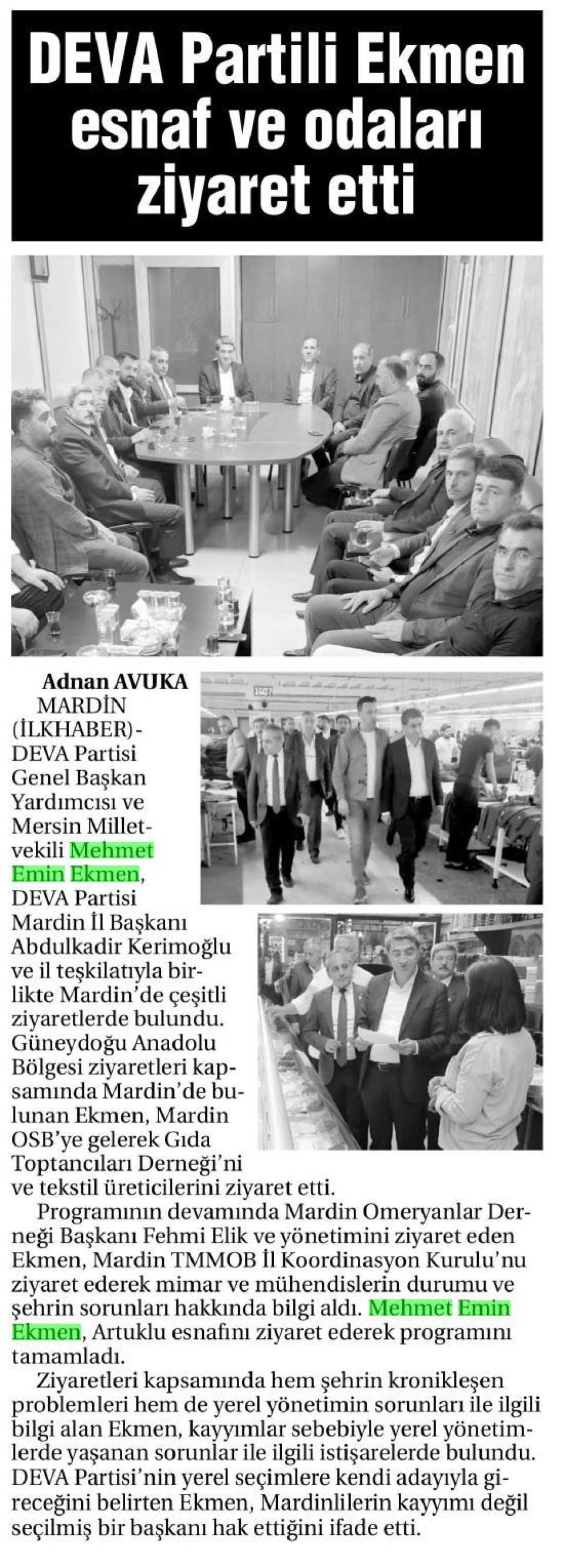 DEVA PARTİLİ EKMEN ESNAF VE ODALARI ZİYARET ETTİ