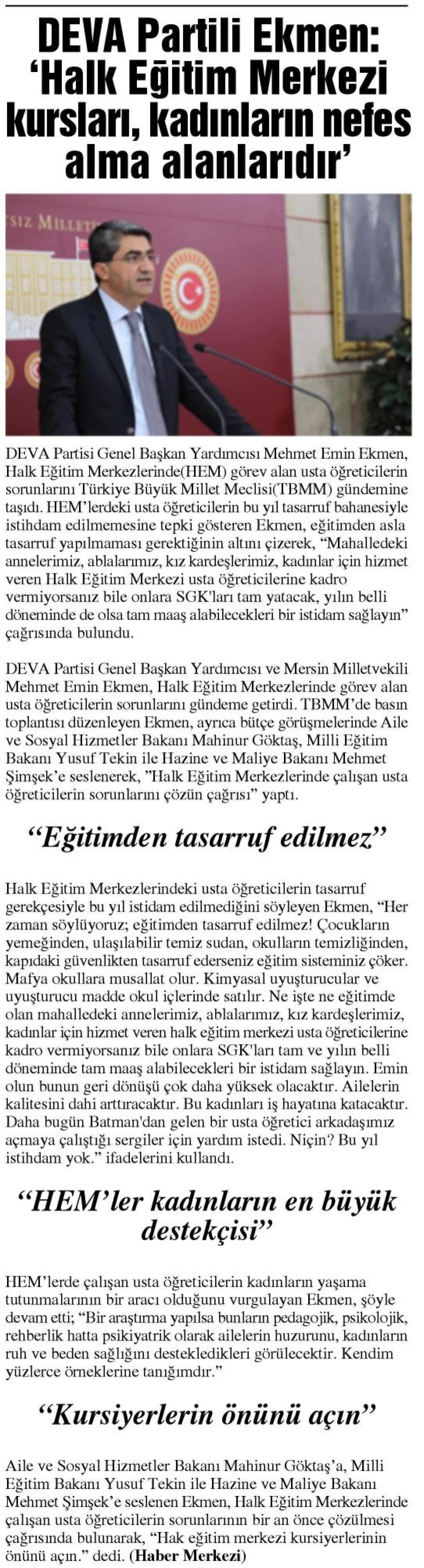 DEVA PARTİLİ EKMEN: 'HALK EĞİTİM MERKEZİ KURSLARI , KADINLARIN NEFES ALMA ALANLARIDIR'