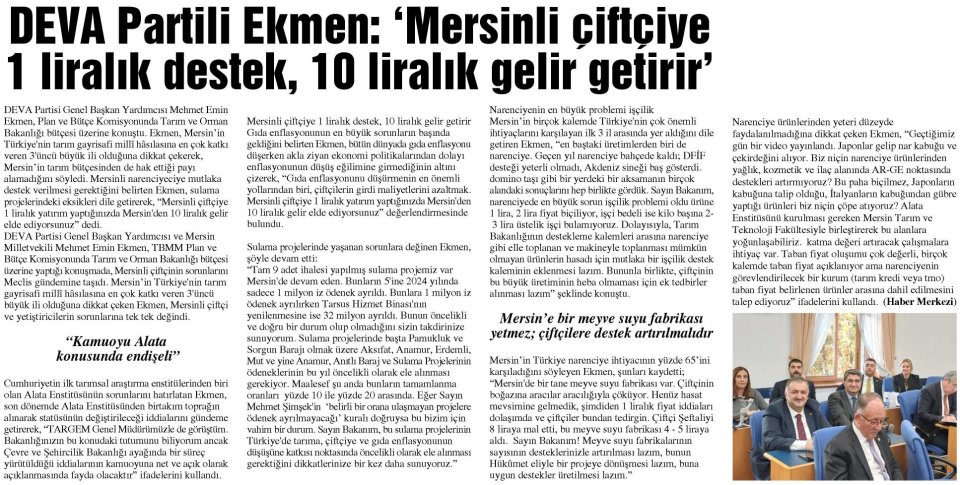 DEVA PARTİLİ EKMEN: MERSİNLİ ÇİFTÇİYE 1 LİRALIK DESTEK 10 LİRALIK GELİR GETİRİR