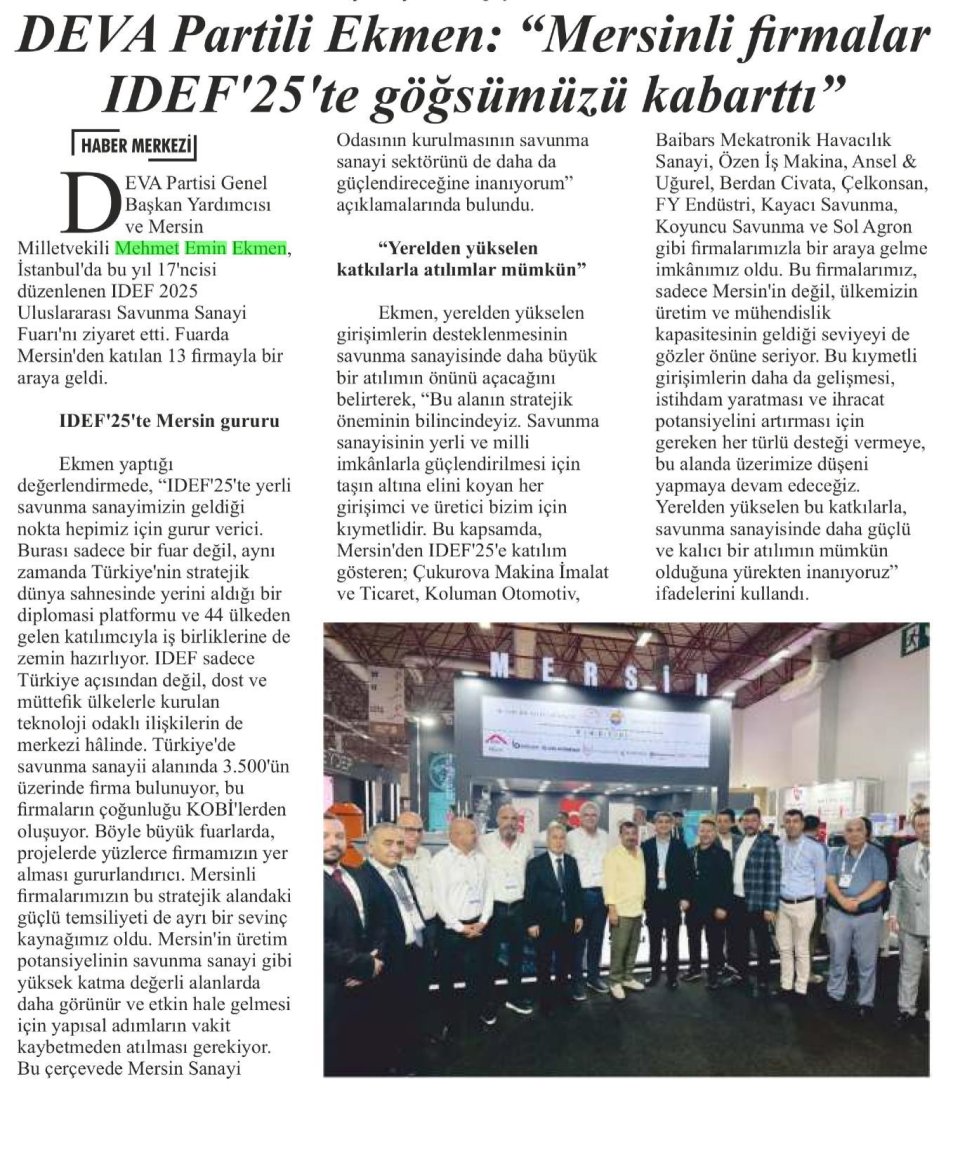 DEVA PARTİLİ EKMEN: MERSİNLİ FİRMALAR IDEF 25 TE GÖĞSÜMÜZÜ KABARTTI