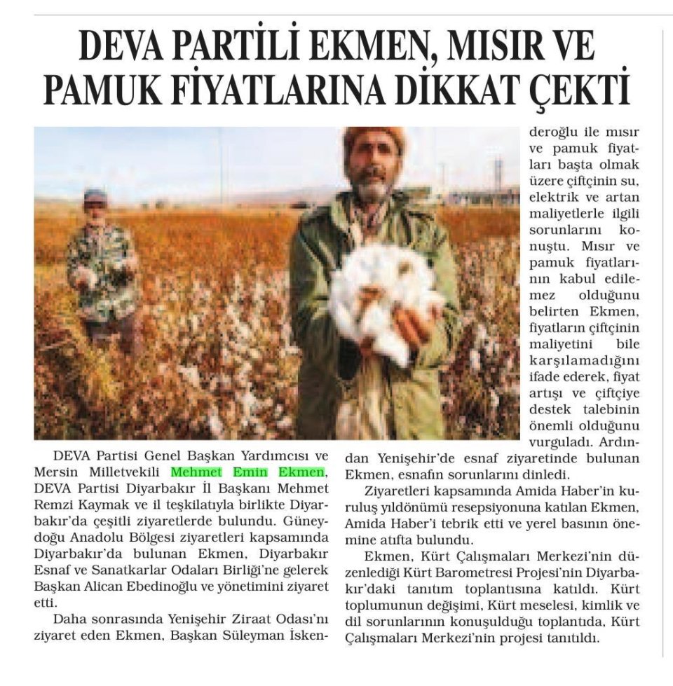 DEVA PARTİLİ EKMEN, MISIR VE PAMUK FİYATLARINA DİKKAT ÇEKTİ