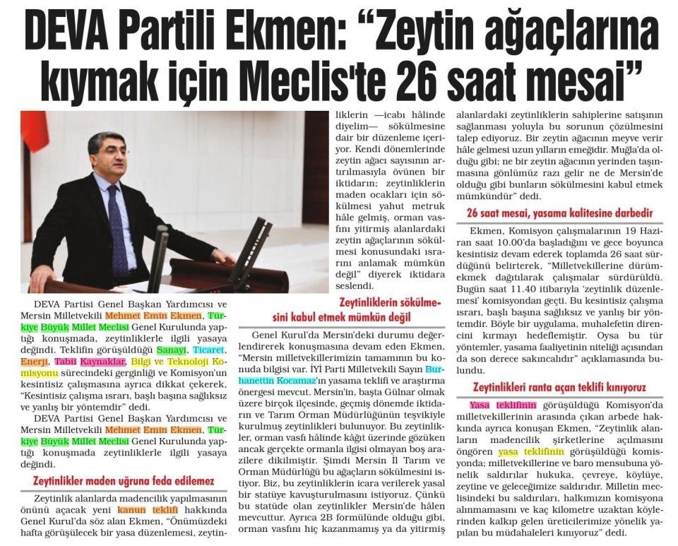 DEVA PARTİLİ EKMEN: ZEYTİN AĞAÇLARINA KIYMAK İÇİN MECLİS TE 26 SAAT MESAİ