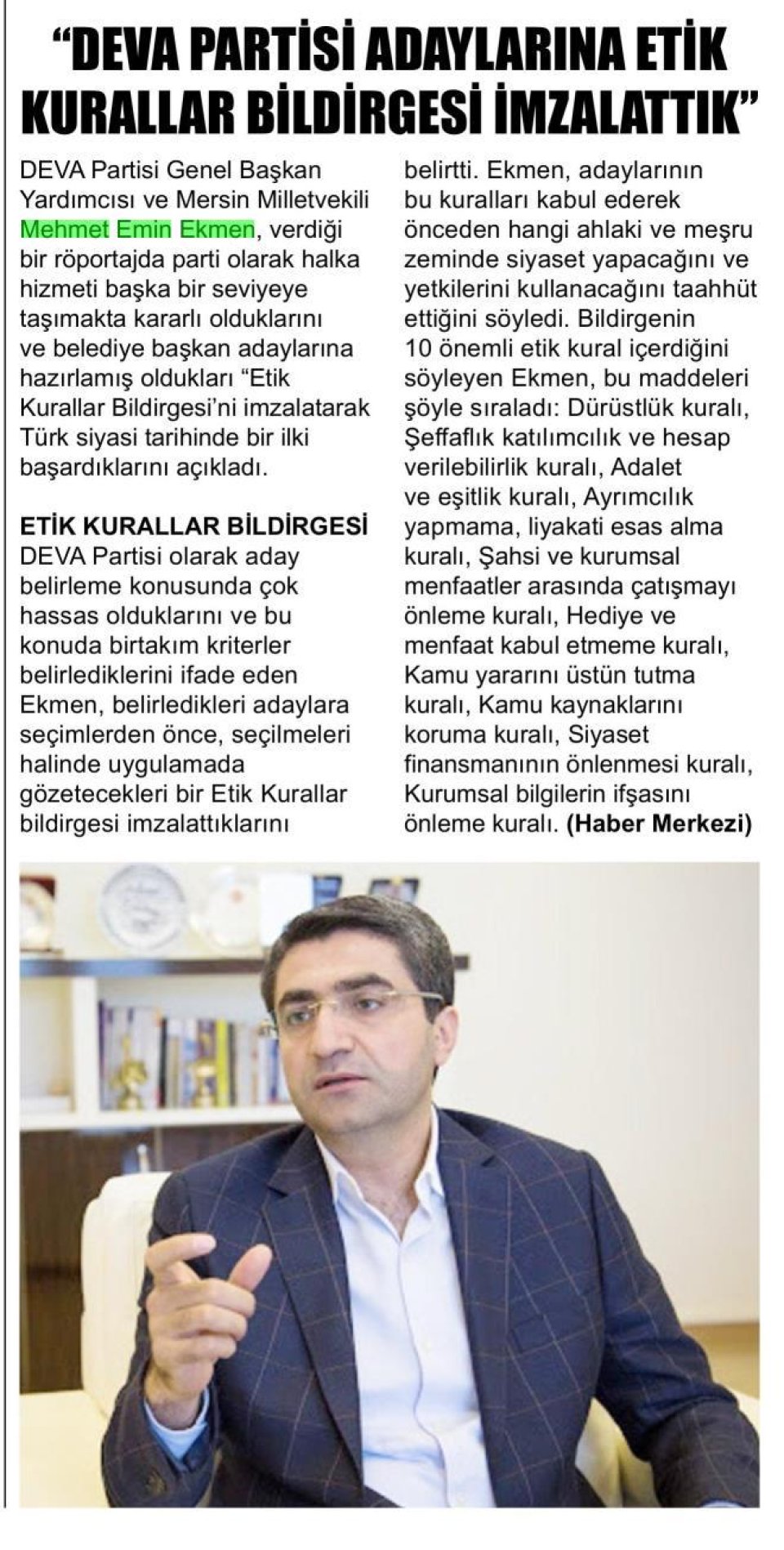 DEVA PARTİSİ ADAYLARINA ETIK KURALLAR BİLDİRGESİ İMZALATTIK