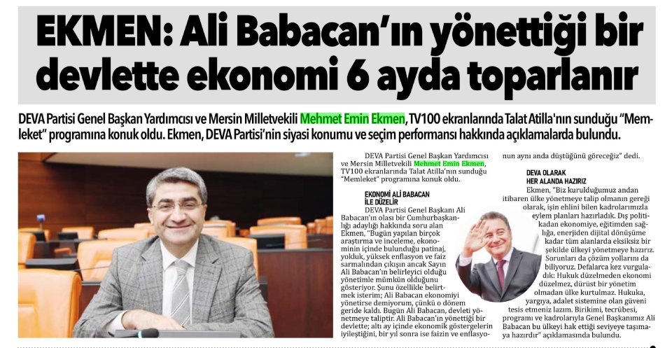 EKMEN: ALİ BABACAN'IN YÖNETTİĞİ BİR DEVLETTE EKONOMİ 6 AYDA TOPARLANIR