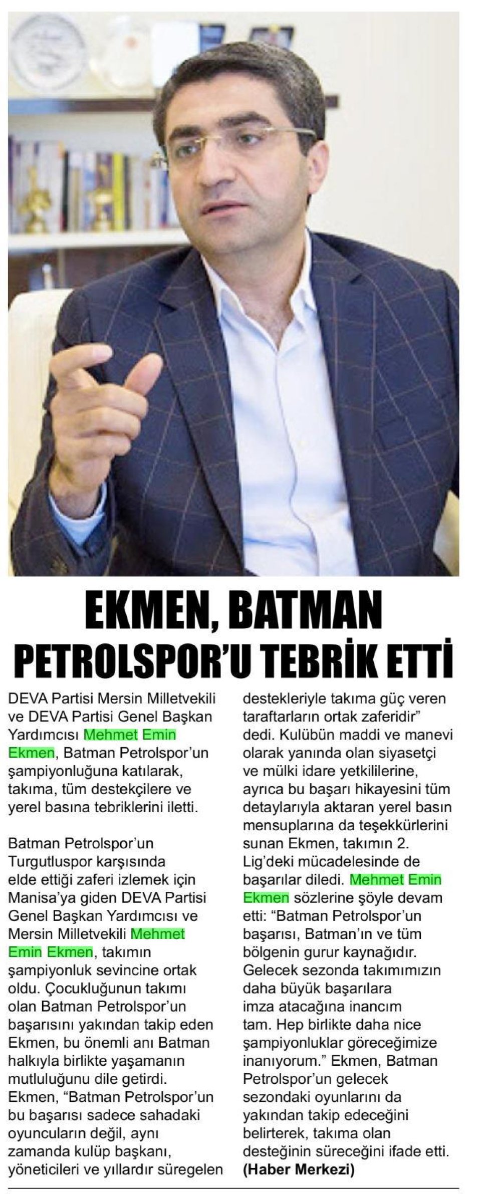 EKMEN BATMAN PETROLSPOR U TEBRİK ETTİ