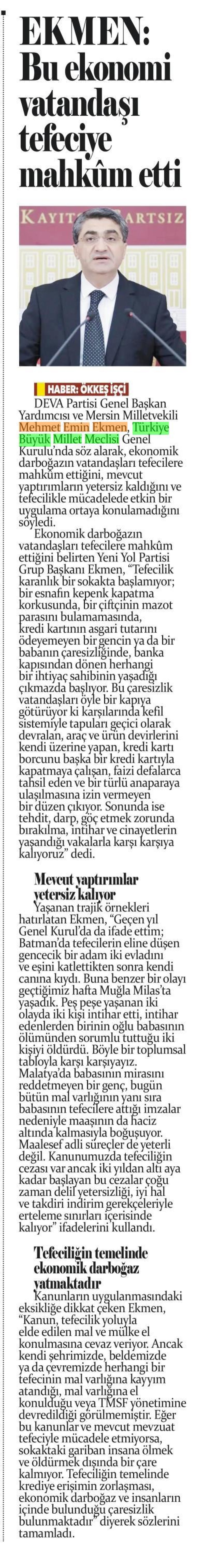 EKMEN: BU EKONOMİ VATANDAŞI TEFECİYE MAHKUM ETTİ