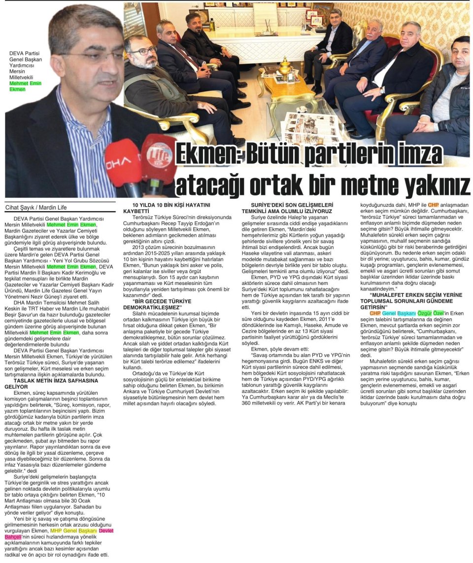 EKMEN: BÜYÜN PARTİLERİN İMZA ATACAĞI ORTAK BİR METNE YAKINIZ