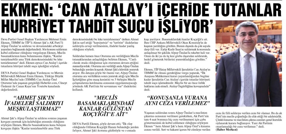 EKMEN: CAN ATALAY^'I İÇERİDE TUTANLAR HÜRRİYET TEHDİT SUÇU İŞLİYOR