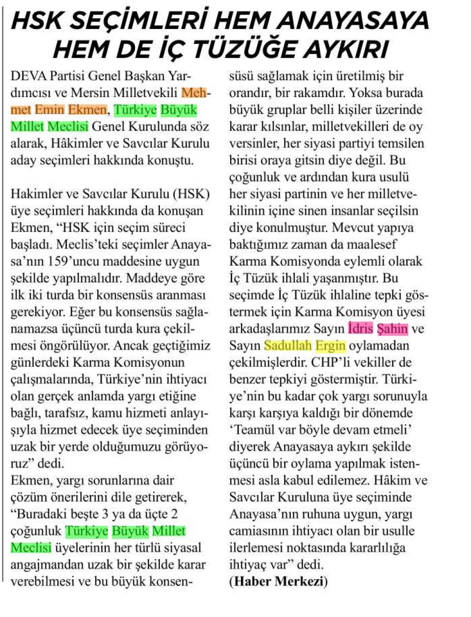 EKMEN, HSK SEÇİMLERİ İÇİN KONUŞTU