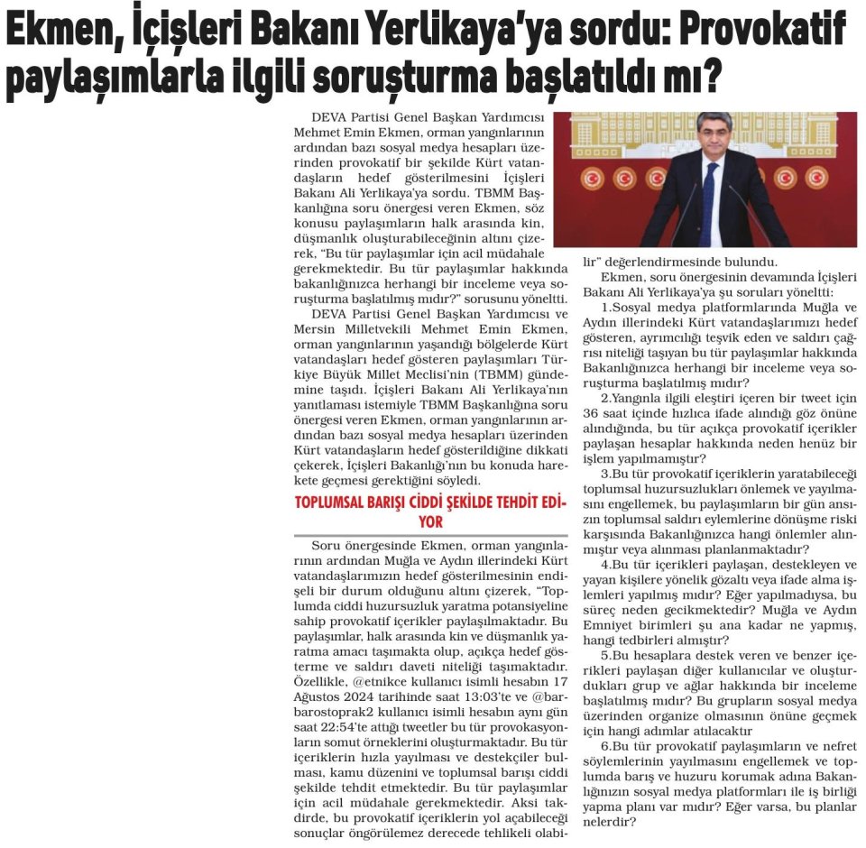 EKMEN, İÇİŞLERİ BAŞKANI YERLİKAYA'YA SORDU: PROVOKATİF PAYLAŞIMLARLA İLGİLİ SORUŞTURMA BAŞLATILDI MI?