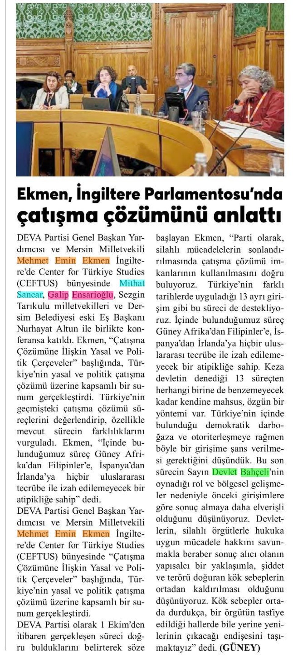 EKMEN, İNGİLTERE PARLAMENTOSU'NDA ÇATIŞMA ÇÖZÜMÜNÜ ANLATTI