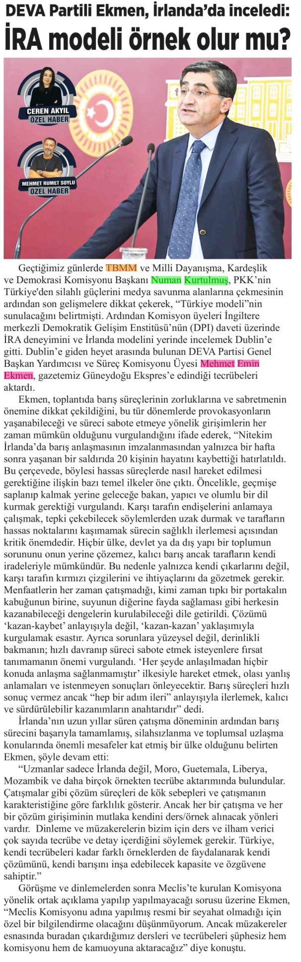 EKMEN, İRLANDA'DA İNCELEDİ