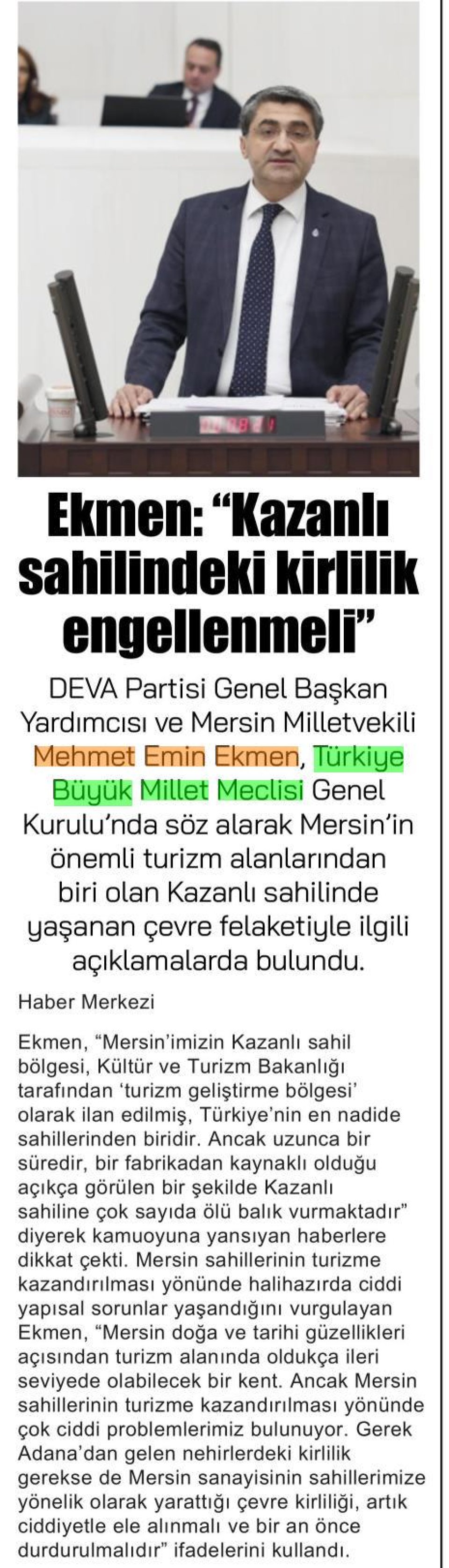 EKMEN: 'KAZANLI SAHİLİNDEKİ KİRLİLİK ENGELLENMELİDİR'