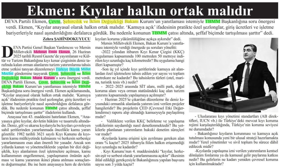 EKMEN : KIYILAR HALKIN ORTAK MALIDIR
