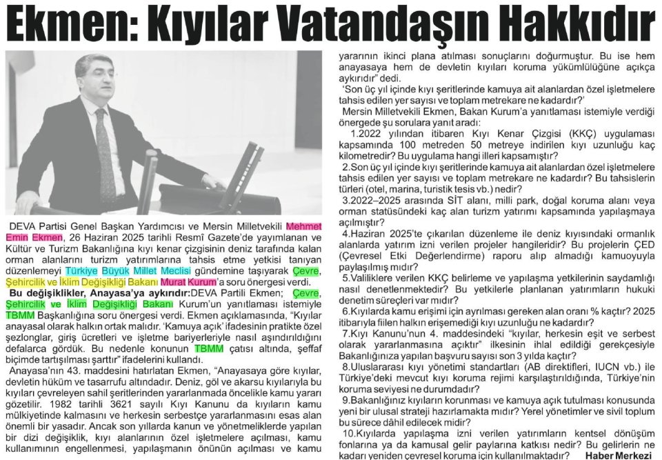 EKMEN: KIYILAR VATANDAŞIN HAKKIDIR