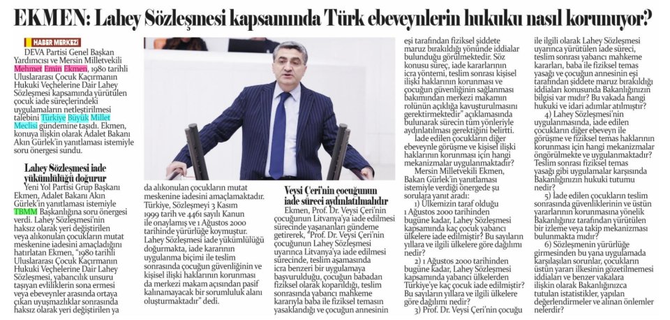 EKMEN: LAHEY SÖZLEŞMESİ KAPSAMINDA TÜRK EBEVEYNLERİN HUKUKU NASIL KORUNUYOR