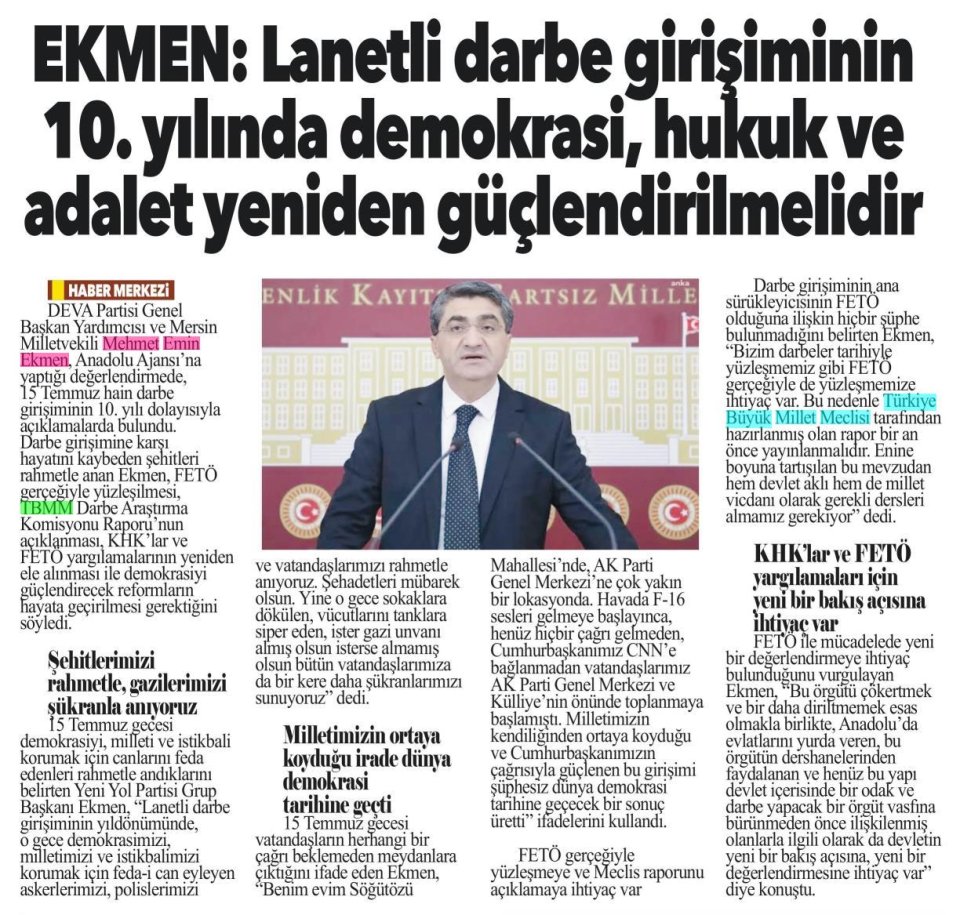 EKMEN: LANETLİ DARBE GİRİŞİMİNİN 10.YILINDA DEMOKRASİ, HUKUK VE ADALET YENİDEN GÜÇLENDİRİLMELİDİR