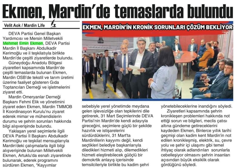 EKMEN MARDİN İN KRONİK SORUNLARI ÇÖZÜM BEKLİYOR