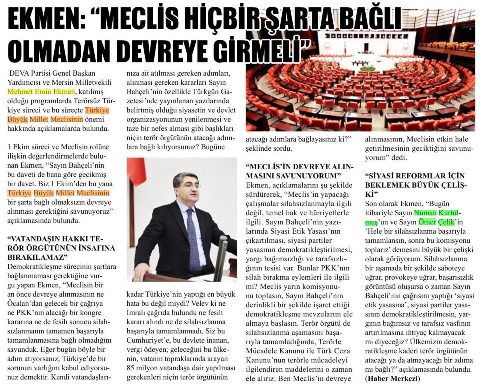 EKMEN: MECLİS HIÇBIR SARTA BAĞLI OLMADAN DEVREYE GİRMELİ