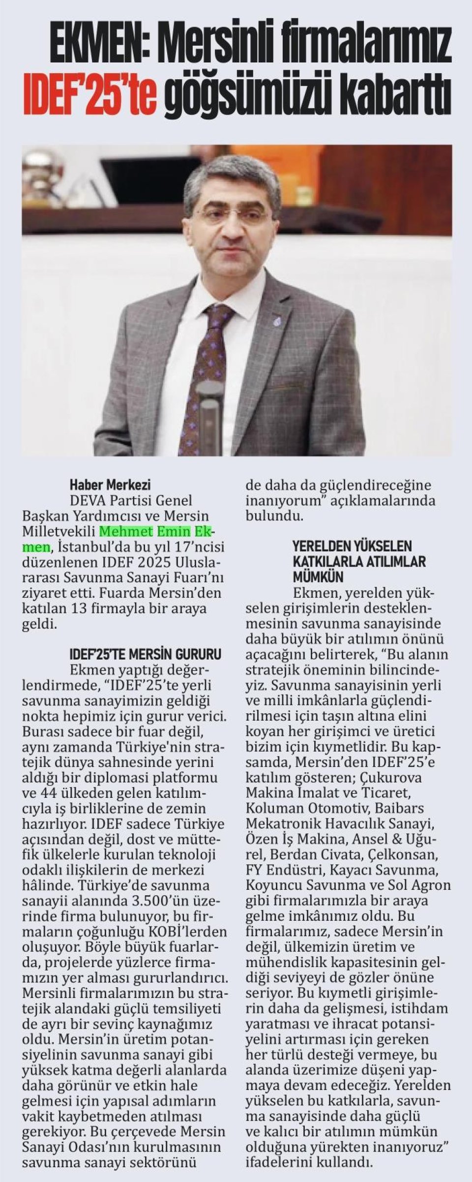 EKMEN: MERSİNLİ FİRMALARIMIZ IDEF'25'TE GÖĞSÜMÜZÜ KABARTTI