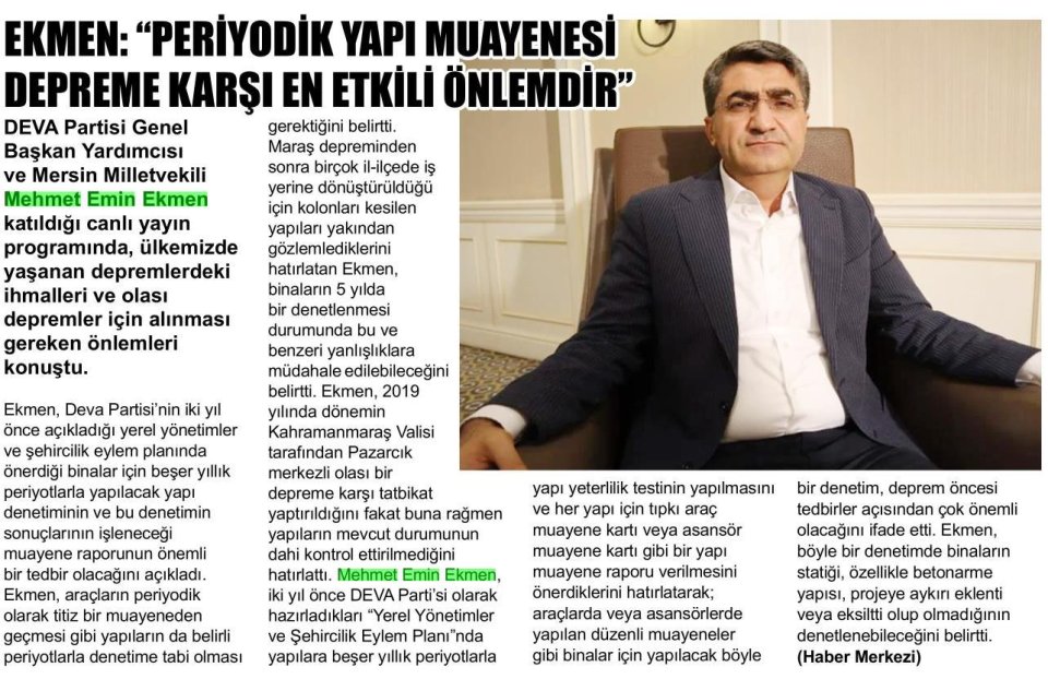 EKMEN: PERİYODİK YAPI MUAYENESİ DEPREME KARŞI EN ETKİLİ ÖNLEMDİR