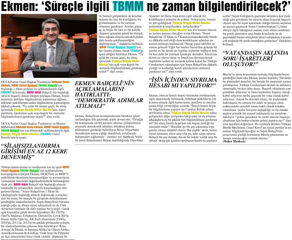 EKMEN: 'SÜREÇLE İLGİLİ TBMM NE ZAMAN BİLGİLENDİRİLECEK?'