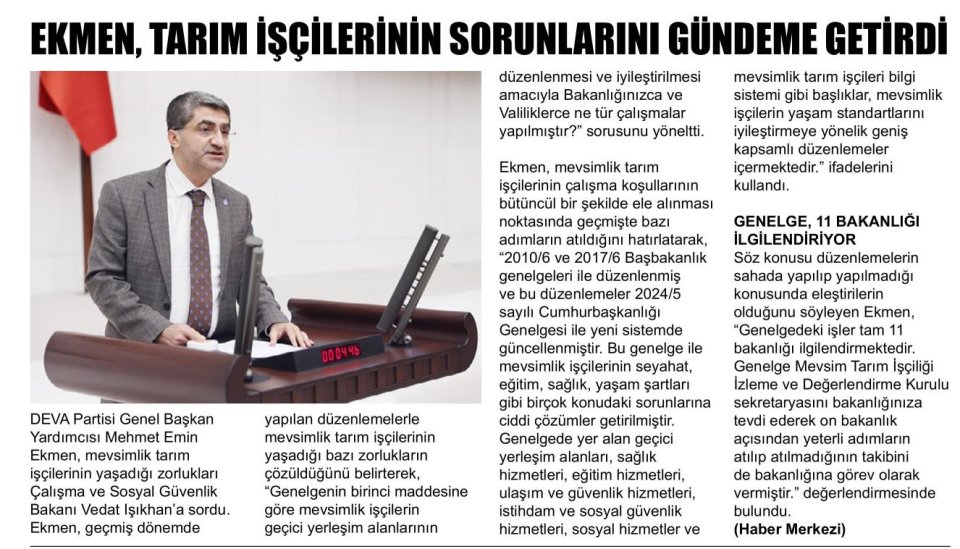 EKMEN, TARIM İŞÇİLERİNİN SORUNLARINI GÜNDEME GETİRDİ