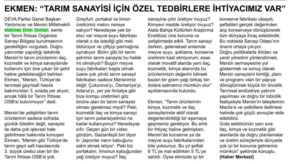 EKMEN: TARIM SANAYİSİ İÇİN ÖZEL TEDBİRLERE İHTİYACIMIZ VAR