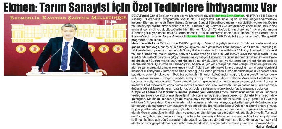EKMEN: TARIM SANAYİSİ İÇİN ÖZEL TEDBİRLERE İHTİYACIMIZ VAR