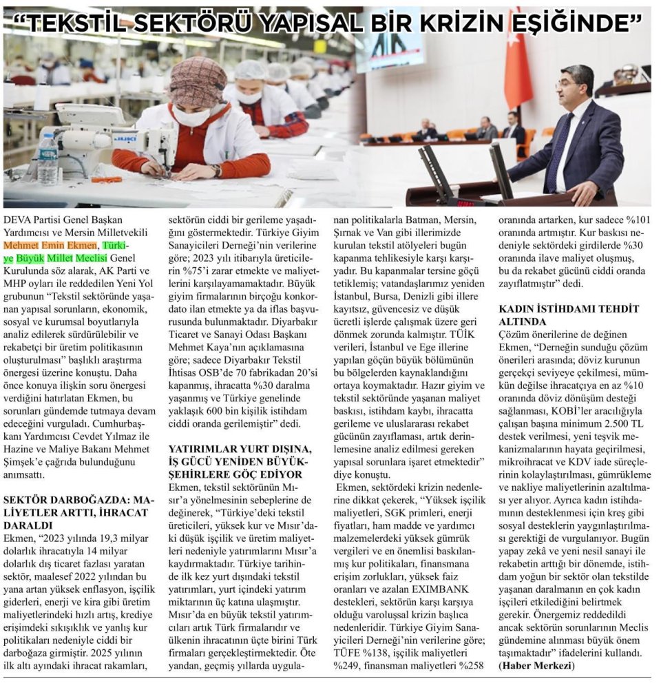 EKMEN TEKSTİL KRİZİNE DİKKAT ÇEKTİ