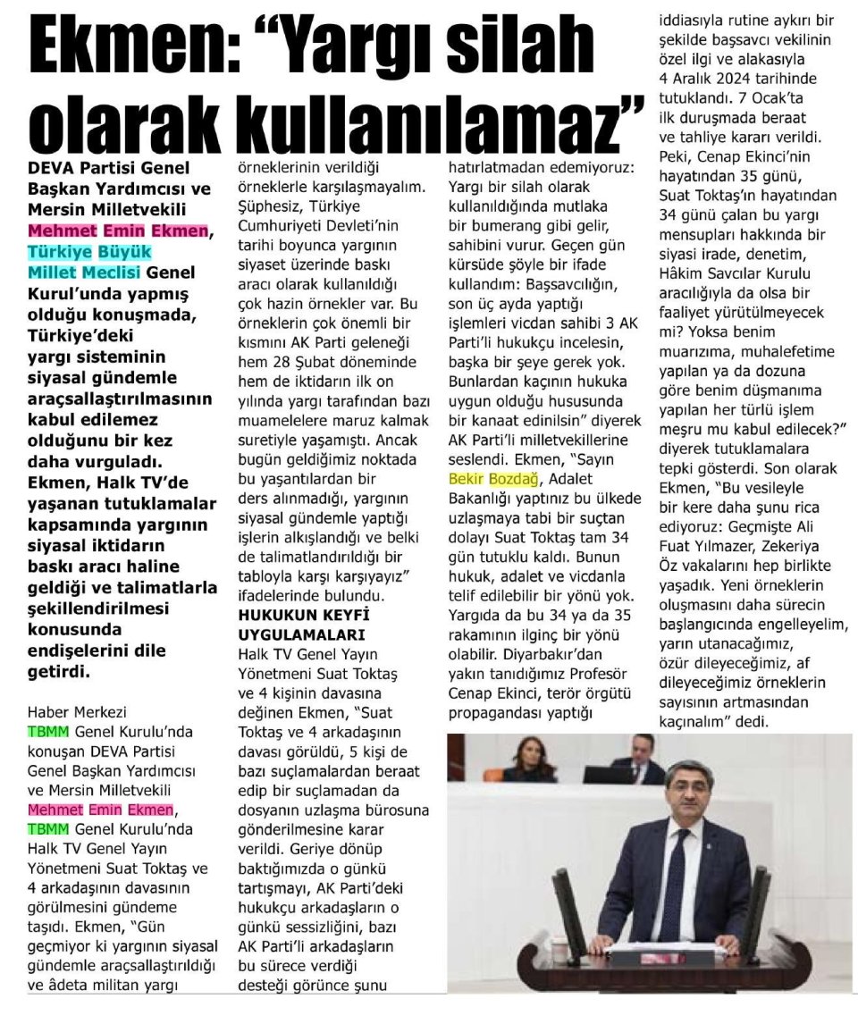 EKMEN : ''YARGI SİLAH OLARAK KULLANILAMAZ''