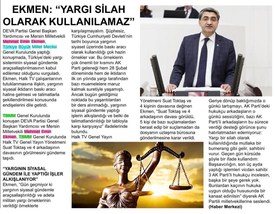 EKMEN: YARGI SİLAH OLARAK KULLANILMAZ