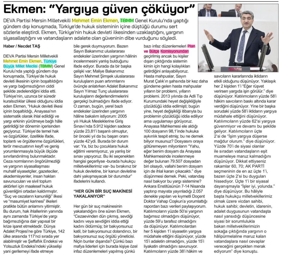  EKMEN: YARGIYA GÜVEN ÇÖKÜYOR