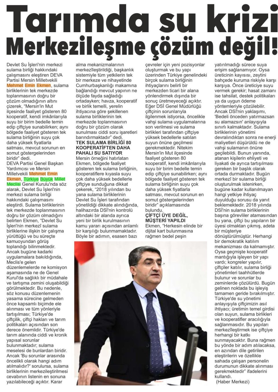  EKMEN'DEN DSİ'YE SULAMA ELEŞTİRİSİ