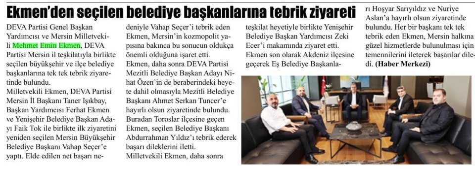 EKMEN'DEN SEÇİLEN BELEDİYE BAŞKANLARINA TEBRİK ZİYARETİ