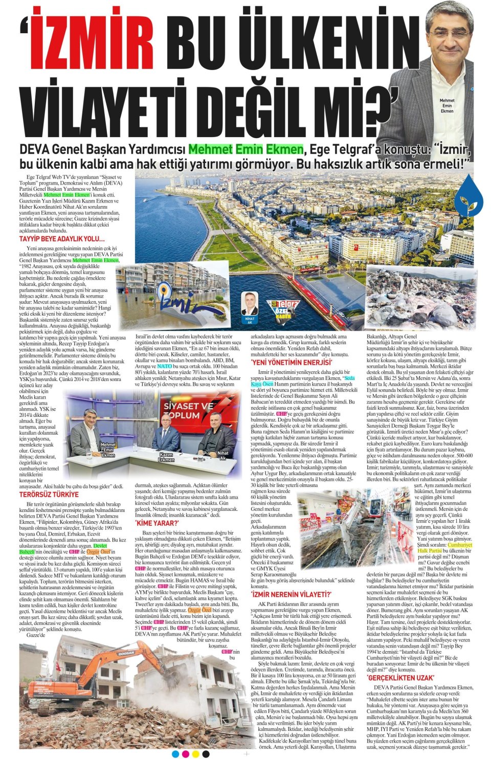 HAKSIZLIKLAR İZMİR'İ YORDU!