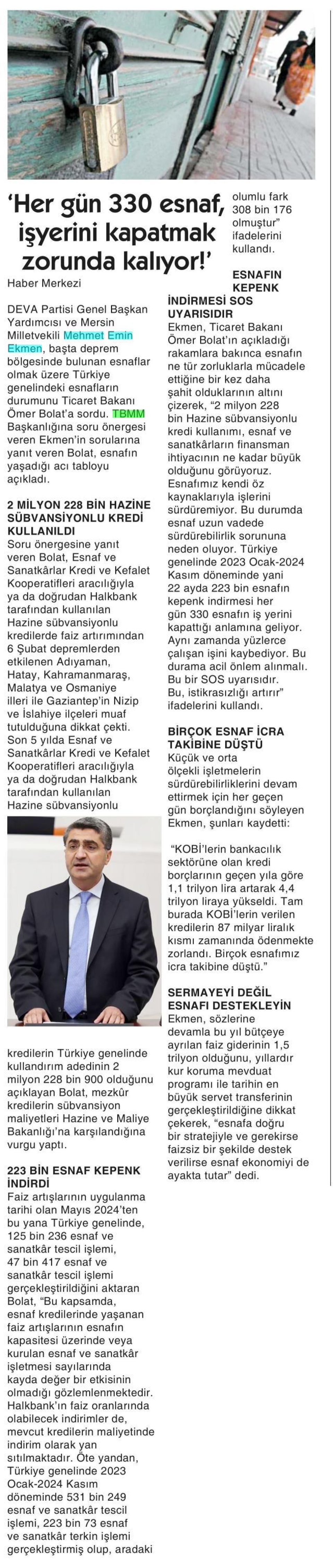 'HER GÜN 330 ESNAF, İŞYERİNİ KAPATMAK ZORUNDA KALIYOR!'