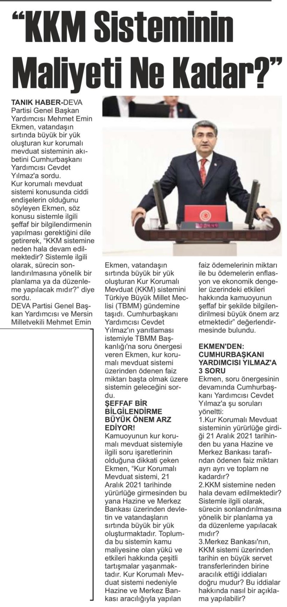 KKM SİSTEMİNİN MALİYETİ NE KADAR?