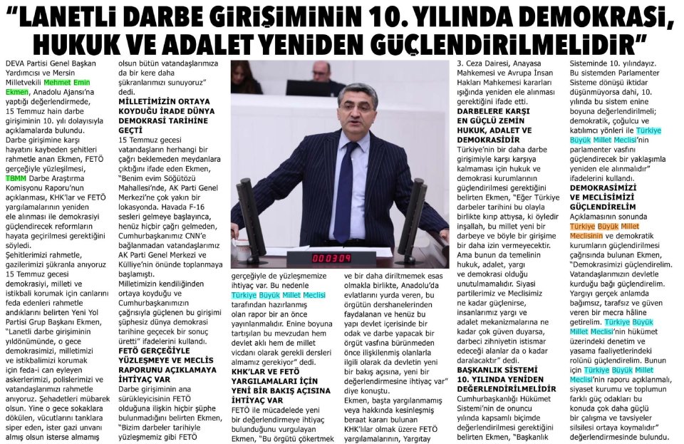 LANETLİ DARBE GİRİŞİMİNİN 10.YILINDA DEMOKRASİ HUKUK VE ADALET YENİDEN GÜÇLENDİRİLMELİDİR