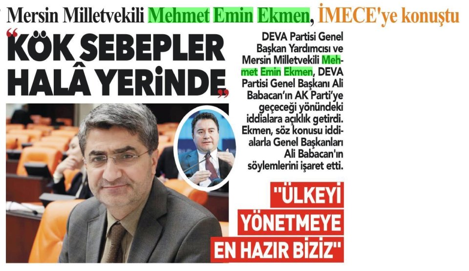 MERSİN MİLLETVEKİLİ MEHMET EMİN EKMEN, MECE'YE KONUŞTU