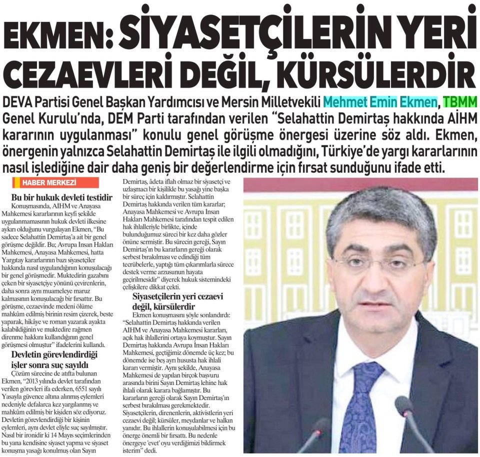 MİLLETVEKİLİ EKMEN : SİYASETÇİLERİN YERİ CEZAEVLERİ DEĞİLDİR