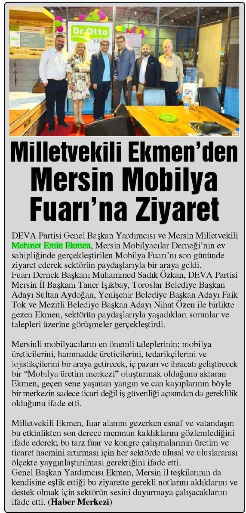 MİLLETVEKİLİ EKMEN'DEN MERSİN MOBİLYA FUARI'NA ZİYARET
