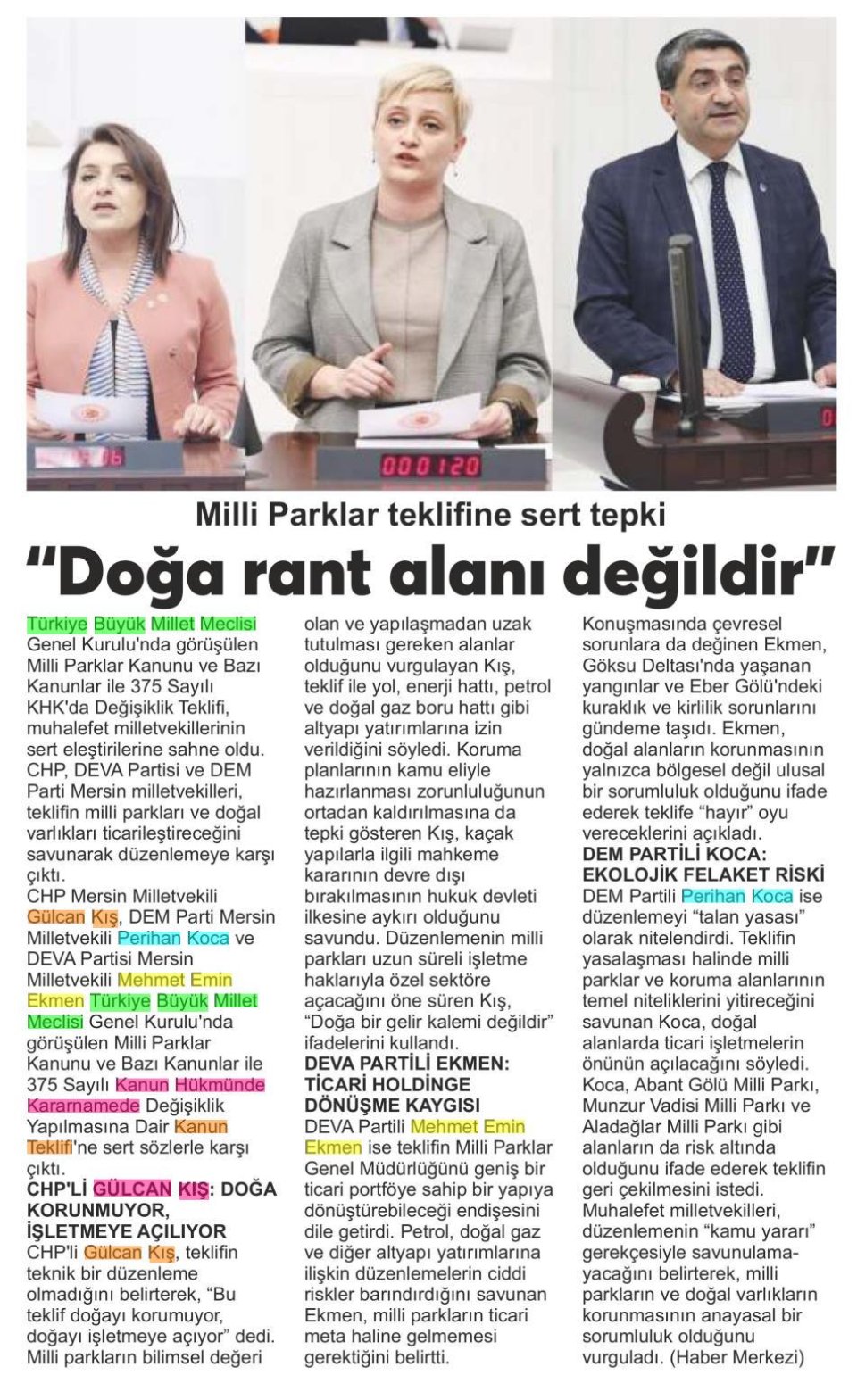 MİLLİ PARKLAR TEKLİFİNE SERT TEPKİ DOĞA RANT ALANI DEĞİLDİR