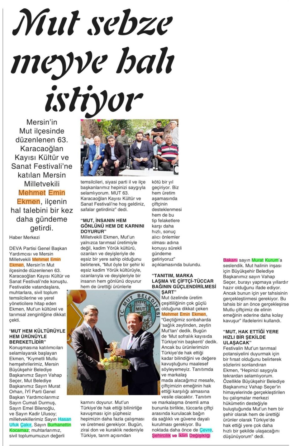 MUT SEBZE MEYVE HALİ İSTİYOR